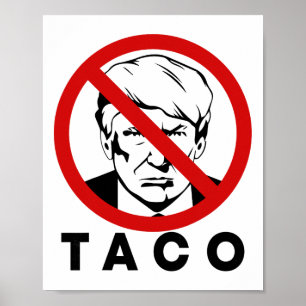 Trump Piept Altijd Uit Grappige Taco Grap Retro St Poster