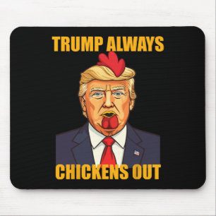 Trump Piept Altijd Uit Taco Grappige Trump Kip Muismat