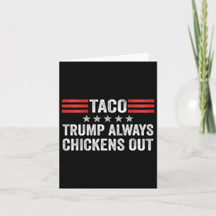 Trump Piept Altijd Uit Taco Handel Grappige Meme 2 Kaart