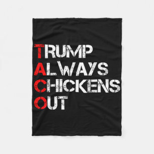 Trump Piept Altijd Uit Taco Handel Grappige Meme 3 Fleece Deken
