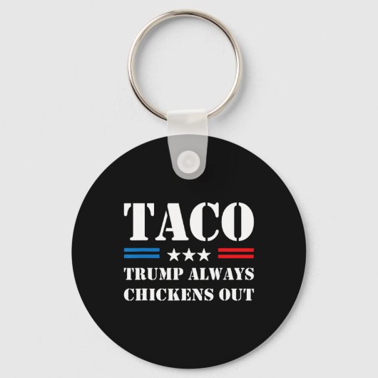 Trump Piept Altijd Uit Taco Handel Grappige Meme  Sleutelhanger (Voorkant)