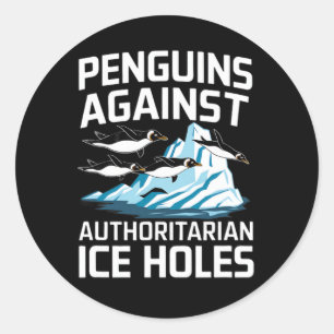 Trump pinguïns tegen autoritaire ijsholten ronde sticker
