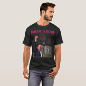 Trump Pink Daddys Home  Trump T-shirt (Voorkant volledig)