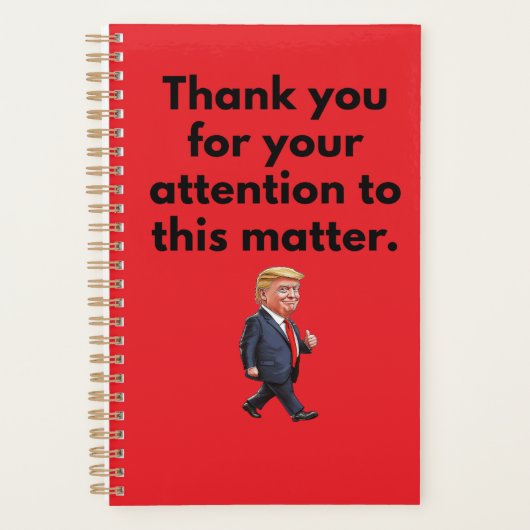 Trump Planner | Dank U Voor Uw Aandacht (Voorkant)