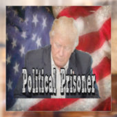 Trump politiek gevangene raamsticker (Vel 2)
