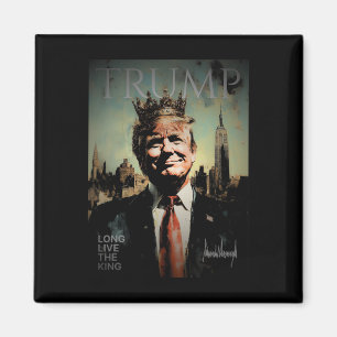 Trump Portret Handtekening Lang Leve De Koning Vin Magneet