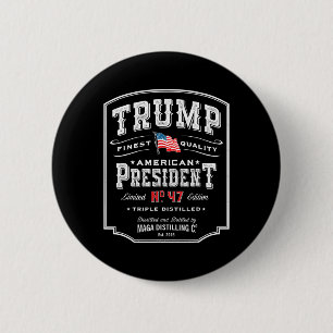 Trump President N 47  Whiskey Verenigde Staten 1 Ronde Button 5,7 Cm