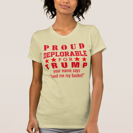 Trump Proud deplorabele Red #basketofdekreten T-shirt (Voorkant)