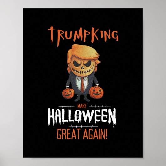 Trump Pumpkin Make Halloween Great Again  Poster (Voorkant)