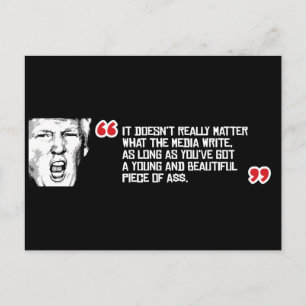 Trump Quote - Het maakt niet uit wat de media schr Briefkaart