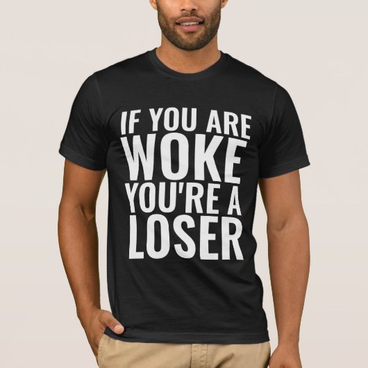 TRUMP QUOTE WOKE U IS LAGER T-SHIRS T-SHIRT (Voorkant)