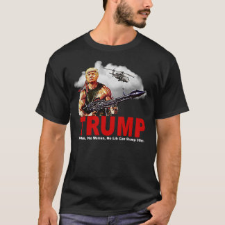 Trump Rambo America Republica Humor Patriotic T S  T-shirt