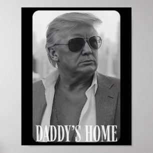 Trump Republikeinse Vrouw Moederdag Daddy's Home P Poster