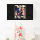 Trump Revenge Tour 2024 politieke verkiezingen 202 Spandoek (Insitu)