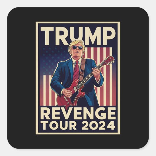 Trump Revenge Tour 2024 politieke verkiezingen 202 Vierkante Sticker (Voorkant)