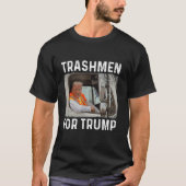 Trump rijdt in vuilniswagen T - shirts vuilnismann (Voorkant)