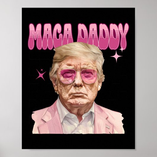 Trump Roze Sungles Maga Daddy Grappig Trump 2024 Poster (Voorkant)