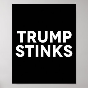 Trump ruikt stinkt poster
