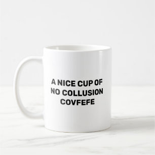 Trump Russia Collusion Covfefe Koffiemok