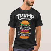 Trump Sandwich Sign Grappig - Sandwich Dag - T-shirt (Voorkant)