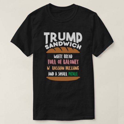 Trump Sandwich T-Shirt (Design voorkant)