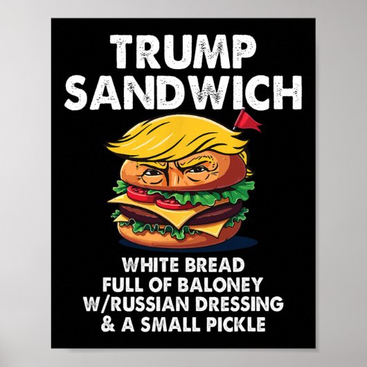 Trump Sandwich Wit Brood Vol Loney Grappige Pol Poster (Voorkant)