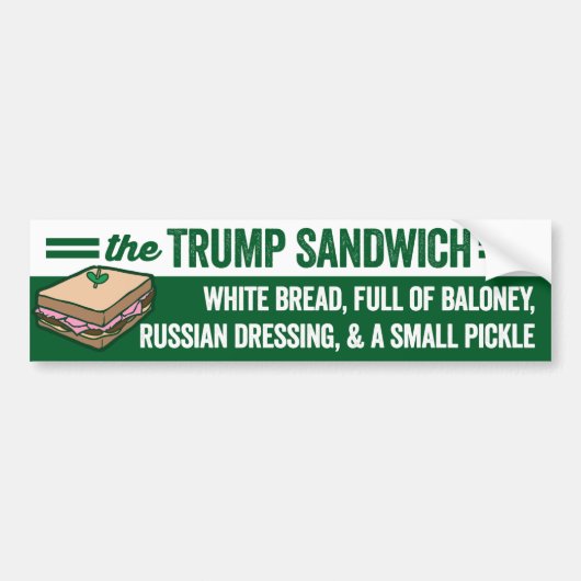 Trump sandwich wit brood vol met flauwekul bumpersticker (Voorkant)