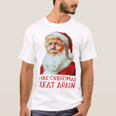 Trump Santa Claus | Maak kerst weer geweldig T-shirt (Voorkant)