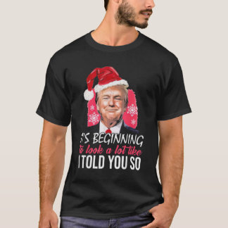Trump Santa Hat, ik zei je zo T-shirt