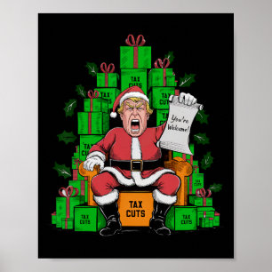 Trump Santa Tax Cuts Je bent welkom Kerstmis Poster