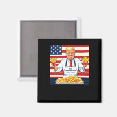 Trump serveert frietjes van McDonalds Magneet (Voorkant / Achterkant)