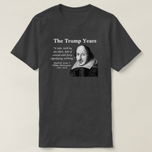 Trump, Shakespeare T-shirt