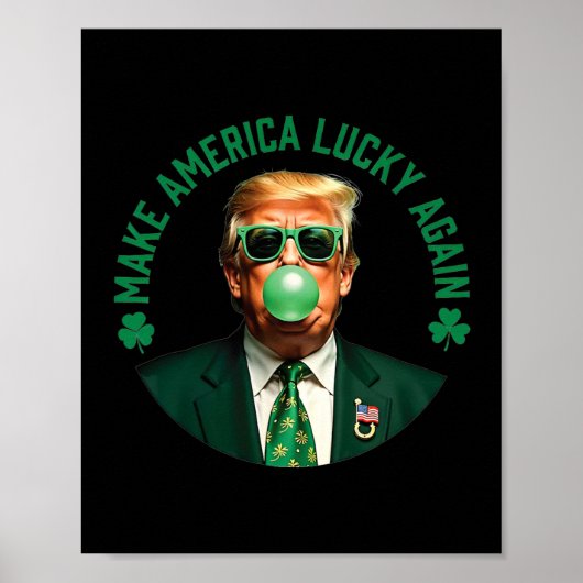 Trump Shamrock Make America Lucky Again St Patrick Poster (Voorkant)