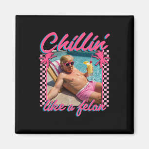 Trump Shirt Funny Chillin als een misdadiger Trump Magneet