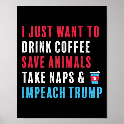 Trump Shirt Resist Impeach Trump koffiedieren Poster (Voorkant)