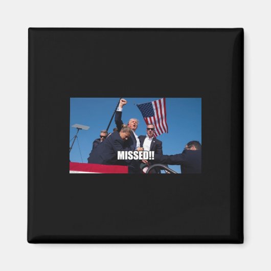 Trump Shot 2024 Magneet (Voorkant)