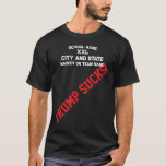 Trump Sinaasappel 2017 2018 2019 2020 2021 2022 20 T-shirt<br><div class="desc">PrimAlaska Apparel.</div>