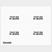 TRUMP SKI'S IN JEANS OVALE STICKER (Vel)