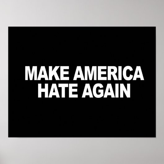 Trump Slogan - maak Amerika weer haat - .png Poster (Voorkant)