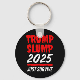 Trump Slump 2025 Overleef het maar - Bloedrode aan Sleutelhanger