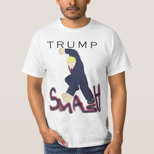 Trump Smash t shirt (Voorkant)