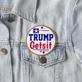 Trump snapt het!  Heb je vertegenwoordiging?  Ronde Button 7,6 Cm