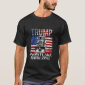 Trump Sneeuwvlok Verwijdering Service Grappige Don T-shirt (Voorkant)