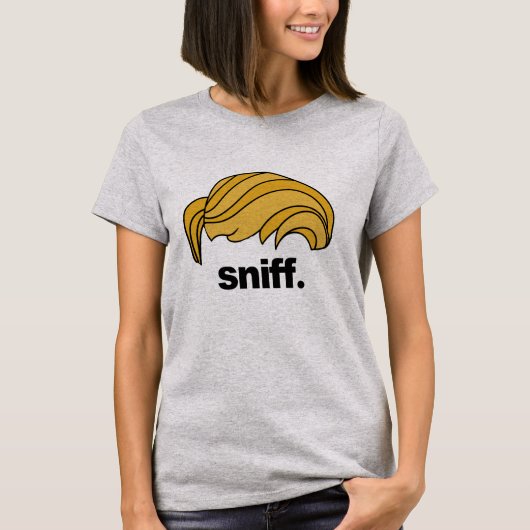 Trump Sniff - Presidentiële verkiezingen 2016 - T-shirt (Voorkant)