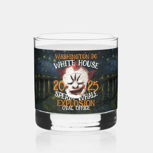 TRUMP Sperma Walvis Explosie WITTE HUIS 2025 Whisky Glas (Voorkant)