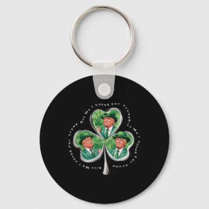 Trump St Patrick's Day 2025 Funny Kiss Me Ik heb g Sleutelhanger