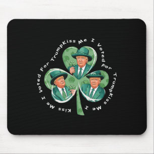 Trump St. Patrick's Day 2025 Grappig Kus Me Ik Heb Muismat