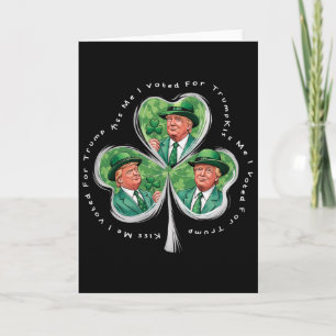 Trump St. Patrick's Day 2025 Grappige Kus Me Ik He Kaart