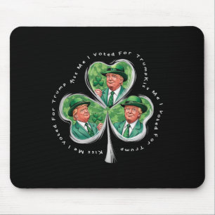 Trump St. Patrick's Day 2025 Grappige Kus Me Ik He Muismat