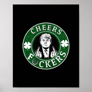 Trump St Patrick's Day Cheert Ers Shamrock Patrick Poster